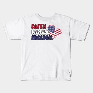 FAITH FAMILY FREEDOM Kids T-Shirt